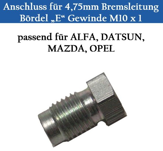 BremsleitungAnschluss 4.75mm, M10x1 Bördel E Alfa, Datsun, Mazda, Opel  (1stück) * - Pneu-Autozubehör Wüthrich
